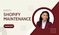 maintain shopify shopify store maintenance update shopify website  and maintain