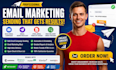 send bulk email campaign email marketing blast and  html email template design