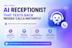 create ai receptionist that texts back missed calls instantly