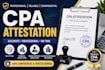provide professional CPA attestation, CPA letter,