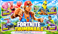 create professional high CTR fortnite gaming thumbnails