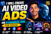 create ai video ads,  commercial ai video for ads in social media