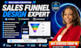 design a sales funnel in systeme io, ghl, or clickfunnels
