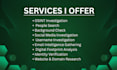 perform osint investigation background check and digital intelligence