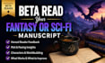 beta read your fantasy or sci fi manuscript