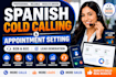 do spanish b2b cold calling and appointment setting for b2b and b2c