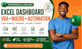 create excel dashboard, excel vba, macro and excel automation