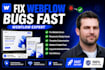 fix webflow website bugs, customize templates, and solve responsive issues