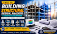 do building structural design, analysis, civil engineer site plan al, ak, ca, fl