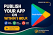 upload your ios and android app to app store and play store