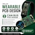 do a wearable pcb design ,can bus pcb design