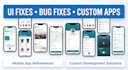 build flutter UI screens, bug fixes and integrate apis
