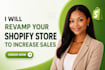 revamp your shopify store to increase sales
