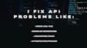 fix API errors and integration issues