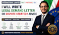 write legal demand letter or dispute strategy advice