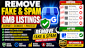 report and remove fake gmb profile, spam list report, duplicate google profile