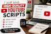 write engaging youtube scripts for your channel