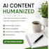 humanize ai content into natural human writing