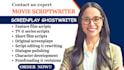 edit, polish or rewrite your screenplay or script screenwriting comedy script
