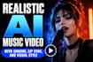 create realistic ai music video with singing, lip sync, and 3d lyric music video