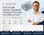 design structural site plan, survey drawing, foundation plan and column layout
