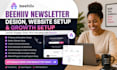 design beehiiv newsletter, beehiiv website setup, and growth setup