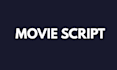 write movie script writing, screenplay writing, screenwriting, film script
