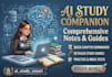 create comprehensive ai study notes and exam preparation guides for students