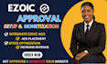 setup ezoic, integrate ezoic with adsense, ads placement, website monetization