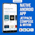 build a native android app using kotlin and jetpack compose