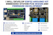 develop esp32 arduino iot embedded system pcb design and firmware development