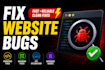 fix website bugs, errors, frontend and backend issues fast
