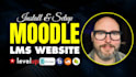 install, setup moodle lms online learning website and courses as moodle expert