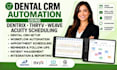 setup dental CRM automation using dentrix thryv weave acuity scheduling