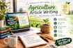 write SEO friendly agriculture articles and blog posts
