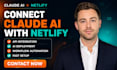 connect claude netlify integration claude ai netlify deployment API automation