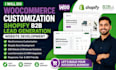 do woocommerce customization shopify b2b lead generation  website development
