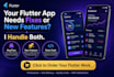 fix bugs and add features to your flutter app