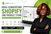 build a high converting shopify one product store