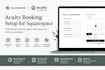 build acuity scheduling with booking, payments, intake forms and automation