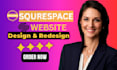 edit squarespace website, redesign squarespace website, landing page website