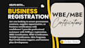 help with b corp, mbe, 8a, wbe certification and business plan