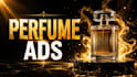 create a luxury perfume advertisement video