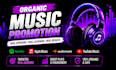 do organic music promotion