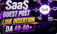 provide saas guest post on high da saas blog and websites