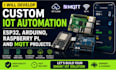 develop custom iot automation, esp32, arduino, raspberry pi, and mqtt projects