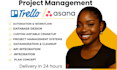 be your trello pro on project management,asana flows automation