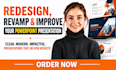 redesign, revamp, and improve your powerpoint presentation