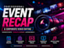 edit engaging event recap and highlight video professionally