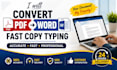 do accurate copy typing, word typing